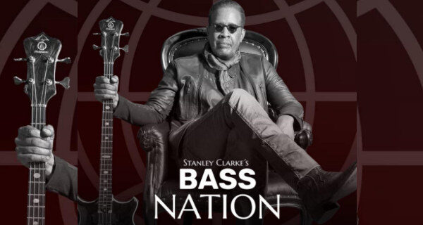 Stanley Clarke's Bass Nation